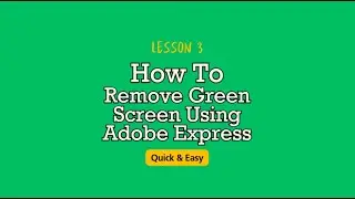How To Remove Green Screen Background On Videos Using Adobe Express | Green Screen Tutorial