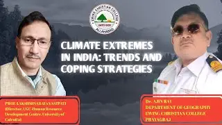 CLIMATE EXTREMES IN INDIA: TRENDS AND COPING STRATEGIES