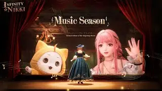 [Infinity NIKKI v1.9] Kegiatan di Musim Lagu