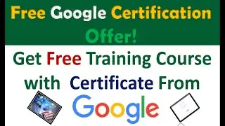 How to get free Google certification | Free Google Training Course | by Noble Techy.