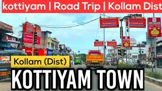 Kottiyam | Kottiyam Town | Kollam district | Road Trip | NH 66 Road work progress |Kottiyam Junction