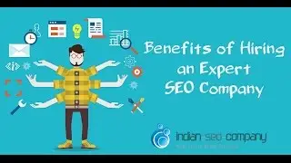 Benefits of Hiring an Expert SEO Company