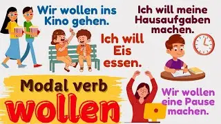 Modalverb &ldquo;wollen&rdquo; einfach erkl&auml;rt | Deutsche Grammatik A1-A2 | #deutschlernen