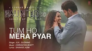 Haunted - Ghosts Of The Past 3D Official Song |Mimoh Chakroborty | Bollywood songs | Romantic Songs 