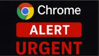 Red Alert : Critical Chrome Security Update &ndash; Protect Your Browser Now!&ndash; April 2025