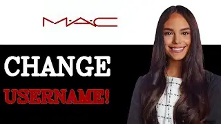 How To Change User Name On Mac (2025)