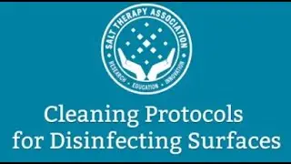 Cleaning Protocols for Disinfecting Surfaces (Salt Therapy Facility)