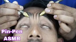 Pin Pen Therapy ASMR | Forehead Massage And Ear Massage With Pin Pen Tool | Neck Crack Head Massage