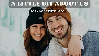 A Little About Us - Your Photographer & Videographer | Roaming Desert Film Co.