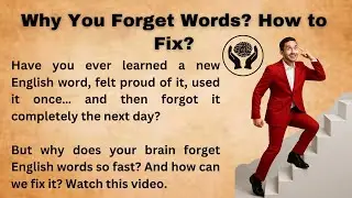 Why You Forget English Words and How to Fix it || How to remember words