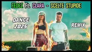 Fedez ft. Clara - Scelte Stupide (M.Pletto Dance Remix)