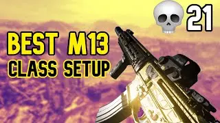 BEST M13 CLASS SETUP IN WARZONE!! (IT'S OVERPOWERED!!) - Call of Duty: Modern Warfare Warzone