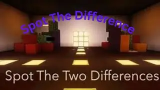 MINECRAFT: SPOT THE DIFFERENCE