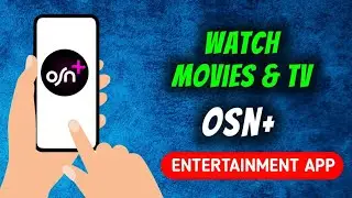 How To Install OSN App