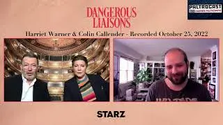 Harriet Warner & Colin Callender (STARZ's 