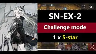 SN-EX-2 Challenge mode - Low-rarity squad ft. Lappland | Stultifera Navis | Arknights