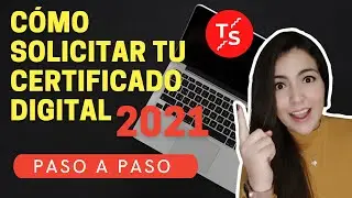 C&oacute;mo solicitar tu certificado digital 2021
