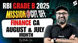Finance Current Affairs 2025 Revision For RBI Grade B 2025 | RBI Notification 2025 | Madhav Sir