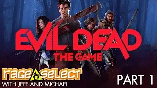 Evil Dead: The Game (The Dojo) Let's Play - Part 1