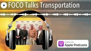 FOCO Talks Transportation
