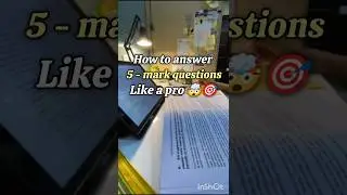 📝 How to Answer 5 Marks Questions Like a Pro 💯🔥 | Score Full Easily!