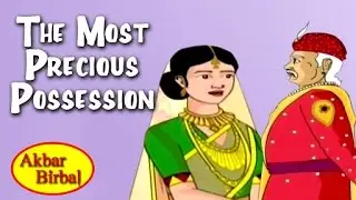 Akbar Birbal Tales In English | The Most Precious Possession | English Animated Stories For Kids