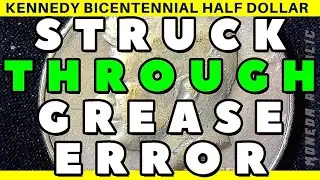 💰Are Struck Through Grease Half Dollar Error Valuable? I got one in a roll hunting box 💰