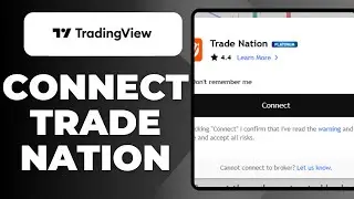 How To Connect Your Trade Nation Account On TradingView