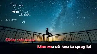 KARAOKE BƯỚC QUA M&Ugrave;A C&Ocirc; ĐƠN ( Piano Version ) - TONE NỮ - VŨ || Min Min Karaoke