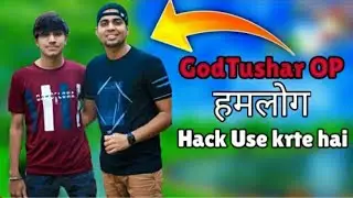 @God tushar op expose hacks #godpraveenyt #godtusharop #melodygamer