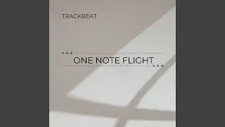 One Note Flight