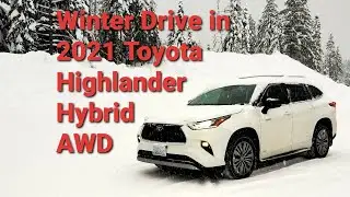 Winter Drive in 2021 Toyota Highlander (Testing FitcamX dashcam and Michelin Cross Climate 2 tires)