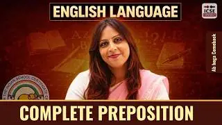 ICSE Class 10 English Preposition Practice 🔥 Grammar Full Revision | Board Exam 2026