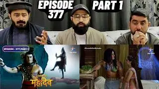 Devon Ke Dev Mahadev l Episode 377 l Part 1 l #PakistaniReaction