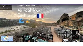 Virtual tour Ischia, en 🇫🇷 🌊😍