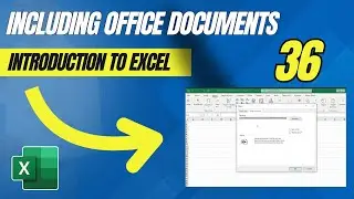 HOW TO INCLUDE AN OFFICE DOCUMENT IN A WORKSHEET WITH EXCEL