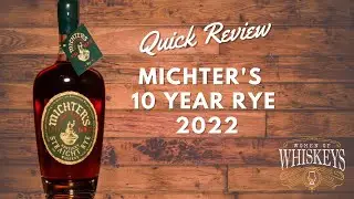 Michter's 10 Year Single Barrel Rye Whiskey 2022 - Review in under 3 minutes