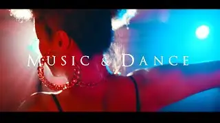 Music & Dance