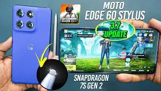 Motorola Edge 60 Stylus - BGMI 3.7 Test 120 FPS 🔥 Heating & Battery Drain