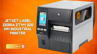 Professional Labeling Without the Hassle &ndash; JetSet Zebra ZT411 Industrial Printer &ndash; REVIEW