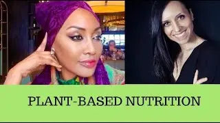 Season 1 Ep. 10 PLANT-BASED NUTRITION #cancerpreventiondiet  #differencebetweenplantbasedandvegan