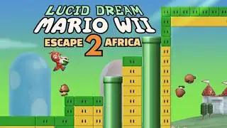Lucid Dream MARIO WII Escape 2 Africa #21 Walkthrough 100%