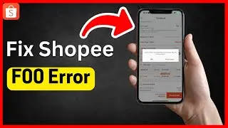 Исправление ошибки Shopee F00