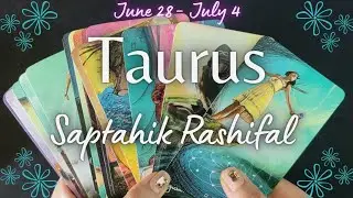 ♉Taurus/Vrishabh Rashi Saptahik Rashifal Weekly Horoscope Hindi TAROT reading Hindi June 28-July 4th