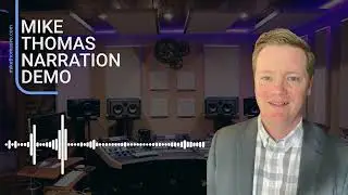 Narration Voice Over Demo Reel | Mike Thomas Voice Overs