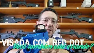 Red Dot: Por que você deve olhar para o ALVO — e não para o ponto