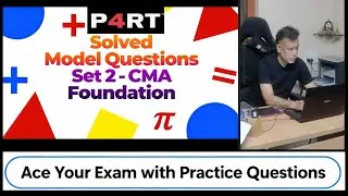 4 &ndash; CMA Foundation Dec 2025 | Solved MQP &ndash; Set 2| Probability, Time Series & Regression