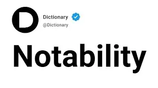 Notability Meaning In English