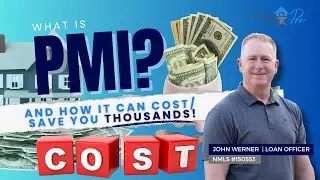 What Is PMI? And How Can It Cost (or Save) You Thousands?