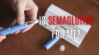 Is Semaglutide (Ozempic, Wegovy) the RIGHT option for you for Weight Loss?